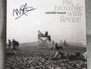 NEW SIGNED Michelle Branch The Trouble With Fever Vinyl