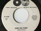 MICKEY McCULLERS - SAME OLD STORY / I'LL CRY A MILLION TEARS - TAMLA PROMO 54064