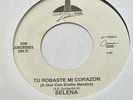 Rare EMI Latin 45 RPM - Selena - Tu Robaste Mi Corazon / No Debes Jugar
