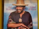 BILL WITHERS - NAKED & WARM VINYL LP 1st AUSTRALIA Press RARE