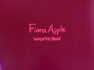 FIONA APPLE 