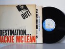 JACKIE MCLEAN - Destination.... Out  - Blue Note 4165 mono RVG 
