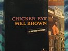 Mel Brown LP Chicken Fat IMPULSE Original (1967) Bell Sound