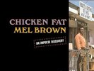 Mel Brown - Chicken Fat [New Vinyl LP]