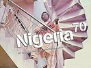 Nigeria 70: No Wahala (Highlife, Afro-Funk & Juju 1973-1987) by Various Artists