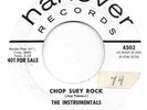 THE INSTRUMENTALS Chop Suey Rock/Are You Nervous on Hanover surf PROMO 45 HEAR