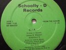 SCHOOLLY D   C.I.A. / COLD BLOODED BLITZ ** 1985 US SCHOOLLY D 12