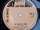 The Olympics The Same Old Thing Jay Boy Northern Soul Oldie