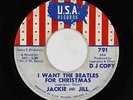 Garage Novelty Xmas 45 - Jackie & Jill - I Want The Beatles For Christmas - USA