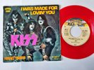 Kiss - I was made for lovin' you 7'' Vinyl Germany RED VINYL
