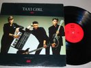 TAXI GIRL (Rare LP 33t) Suite & fin?
