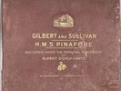 Gilbert and Sullivan H.M.S. Pinafore - His Master's Voice - Rupert D'Oyly Carte