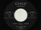 R&B Jump Blues 45 - Roy Milton - Hop-Skip-Jump - Cenco