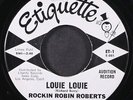 ROCKIN ROBIN ROBERTS: louie louie / maryann ETIQUETTE 7