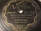JIMMIE RODGERS THOSE GAMBLERS BLUES/PISTOL PACKIN’ PAPA Victor 22554 Rare Prewar
