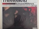 Echoes of Silence by The Weeknd - (OPEN)