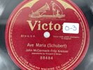 Ave Maria Schubert John McCormack-Fritz Kreiser 10” Vinyl Record Victor Red