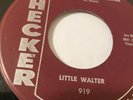 LITTLE WALTER  MY BABY IS SWEETER/ CRAZY MIXED UP WORLD Checker 919 Chicago