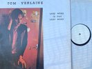 TOM VERLAINE LAST WORD IS THE LOST WORD - LP Original pressing 1982 TELEVISION
