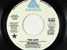 70s Soul 45 - Mandrill - Too Late - Arista - VG+ promo