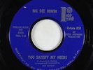 Northern Soul 45 - Big Dee Irwin - You Satisfy My Needs - Rotate