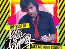 Eddie Money Take Me Home Tonight: The Best of Eddie Money (Vinyl)
