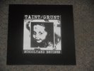 TAINT GRUNT schoolyard bruises LP NEW UNPLAYED bizarre uproar xe prurient #/300