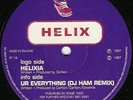 Stompin Choonz 18 Helix – Helixia / U R Everything 1997 Happy Hardcore 12” Vinyl