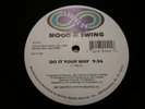 Mood II Swing – Do It Your Way US 1996 Vinyl Record