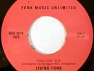 LIVING FUNK - FOOLS LOVE - 45 SOUL FUNK REISSUE RARE FUNK MUSIC UNLIMITED