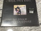 SHIPS NOW Fall Out Boy SO MUCH FOR STARDUST VINYL /2,000 Green Glow In The Dark