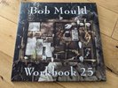 BOB MOULD: Workbook 25 - VINYL, MINT CONDITION  Sugar, Husker Du