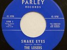 The Losers – Snake Eyes – Parley Records – 711 – 1963 Surf Rock 45RPM 7