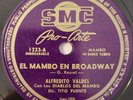 Alfredito Valdes Diablos Del Mambo El Mambo En Broadway SMC Latin 78 RPM HEAR