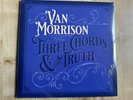 Van Morrison - Three Chords & The Truth Vinyl LP Silver Edition 2019 NEW