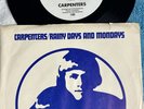 Carpenters Rainy Days And Mondays PROMO  45 EX+ Mono/stereo A&M 1260 1971 WLP DJ