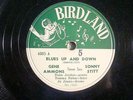 78 : BIRDLAND 6005-GENE AMMONS-SONNY STITT-BLUE UIP & DOWN/YOU CAN DEPEND ON ME