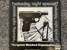 The Lyman Woodard Organization  Saturday Night Special - ORIG-STRATA SR1-105-75
