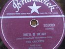 78 rpm Brunswick 55009, Buddy Holly, Crickets, That'll Be The Day, Canada V+