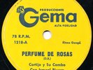 CORTIJO Y SU COMBO Perfume De Rosas / Dime La Verdad LATIN 78 RPM HEAR