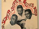 HOWLIN' WOLF, MUDDY WATERS & BO DIDDLEY -THE SUPER SUPER BLUES BAND - UK - 1968