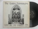 The Golden Harmonairs LP 