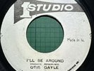 OTIS GAYLE SOUND DIMENSION I’ll Be Around  STUDIO ONE FCD7621 JA Vinyl