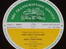 BBC TRANSCRIPTION SERVICE Pop Spectacular SOFT MACHINE In Concert With Sheet