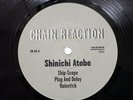 SHINICHI ATOBE SHIP-SCOPE CHAIN REACTION CR34 GERMANY VINYL 12
