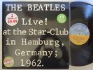 The Beatles-Live  At The Star-Club In Hamburg, Germany; 1962.-VINYL LP-NM-USE...