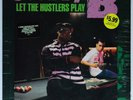 STEADY B Let The Hustlers Play JIVE/RCA LP SEALED 1988 1st press