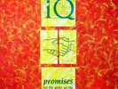 IQ Promises (As The Years Go By) Vinyl Single 12inch NEAR MINT Metronome