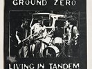 GROUND ZERO  7”   (Living In Tandem) *1982 w/insert Punk/Hardcore/KBD
