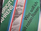 Brigitte Ahrens Was soll ich mit roten Rosen  Siegfried Uhlenbrock Malen will...